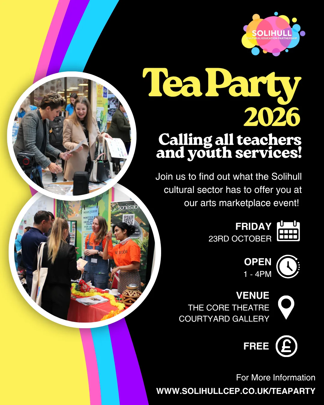 Event poster reading Tea Party 2026, calling all teachers and youth services, Friday 23rd October, open 1 to 4pm, venue The Core Theatre Courtyard Gallery, free